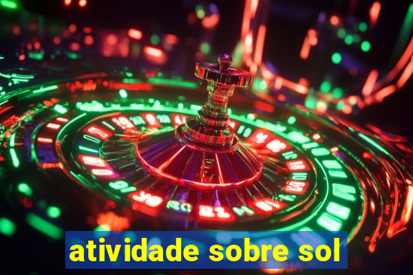 atividade sobre sol